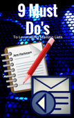 9 Must Do's To Leverage Mailing Lists - Jere Parhmam