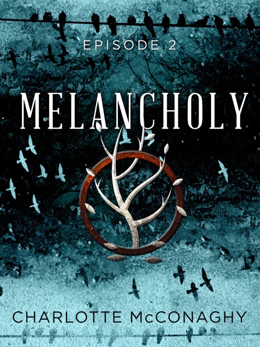 Melancholy: Episode 2