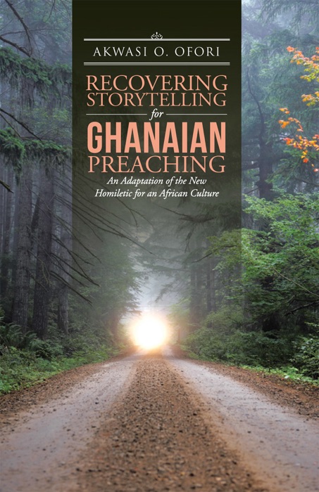 Recovering Storytelling for Ghanaian Preaching