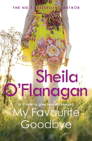 Sheila O'Flanagan - My Favourite Goodbye artwork