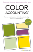 Color Accounting: The new graphical system that makes understanding accounting easy and quick - Peter Frampton & Mark Robilliard