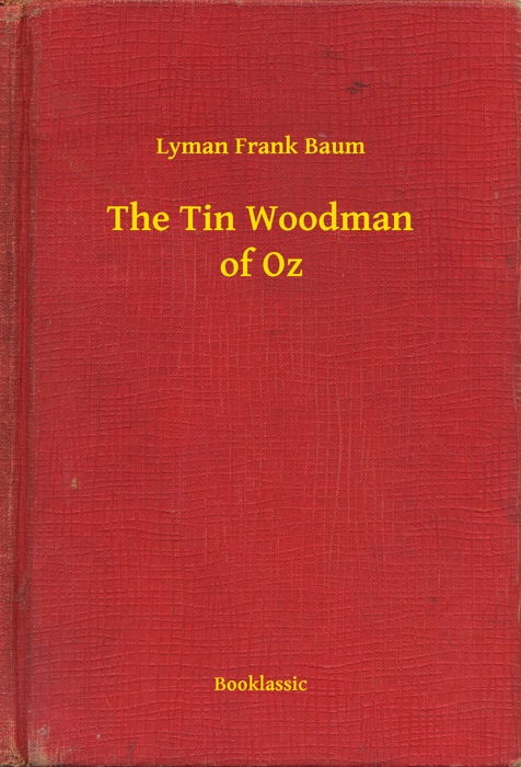 The Tin Woodman of Oz