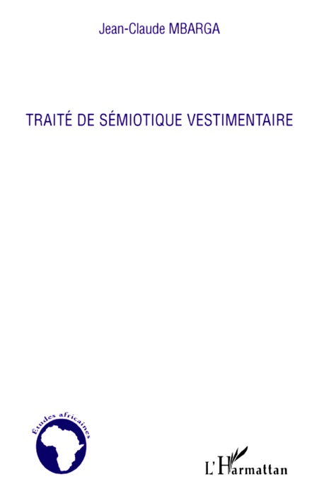 Traité de sémiotique vestimentaire