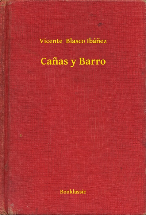 Cañas y Barro