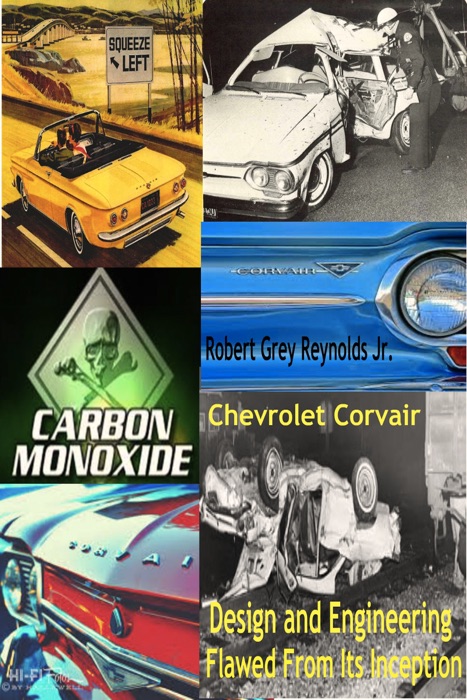 Chevrolet Corvair Design And Engineering Flawed From Its Inception