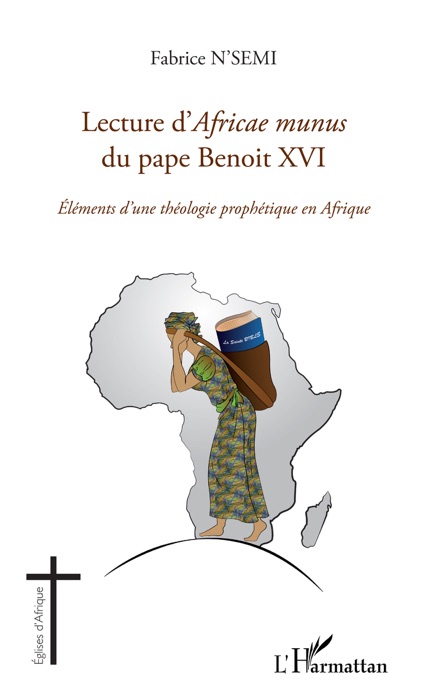 Lecture d’Africae munus du pape Benoit XVI