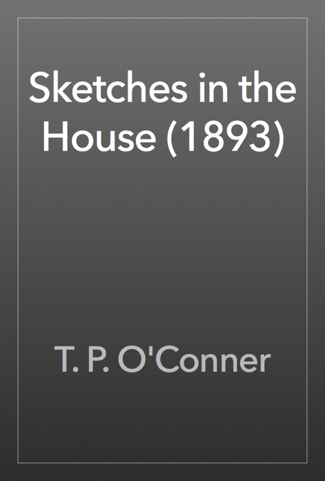 Sketches in the House (1893)