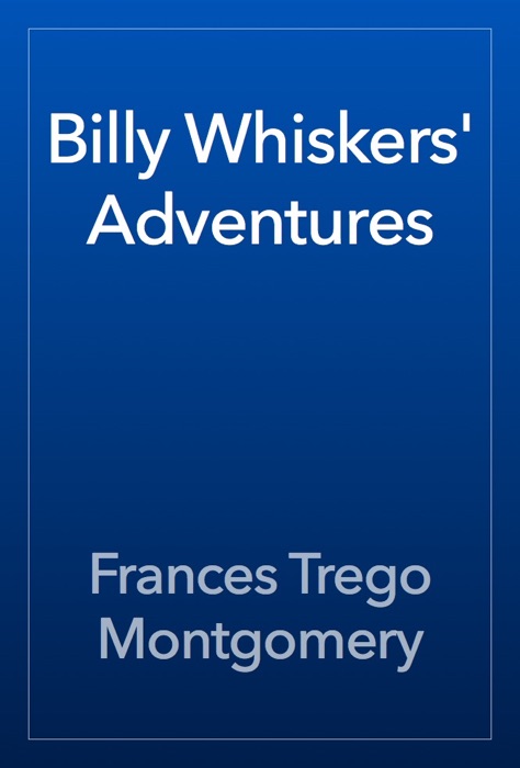 Billy Whiskers' Adventures