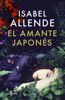 El amante japonés - Isabel Allende