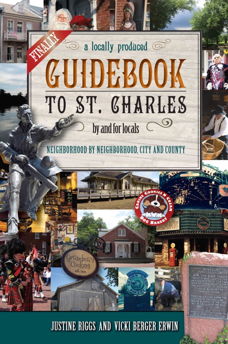 Finally, a Locally Produced Guidebook to St. Charles