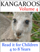 Kangaroos (Read it Book for Children 4 to 8 Years) - J. R. Whittaker