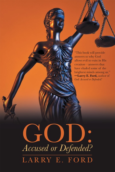 God: Accused or Defended?