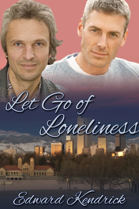 Let Go of Loneliness