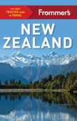 Frommer's New Zealand - Diana Balham & Kate Fraser