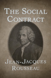 The Social Contract - Jean-Jacques Rousseau by  Jean-Jacques Rousseau PDF Download