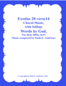 Exodus 20 verse 14, Choral Music-with Solfege - Ruth Andrieux
