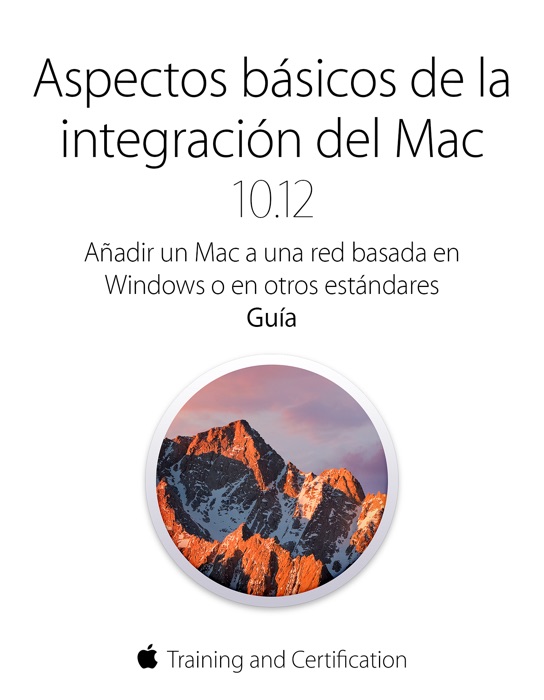 Aspectos básicos de la integración del Mac 10.12