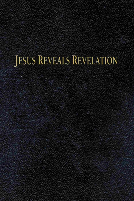 Jesus Reveals Revelation