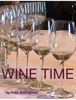 Wine Time - Patti Willingham