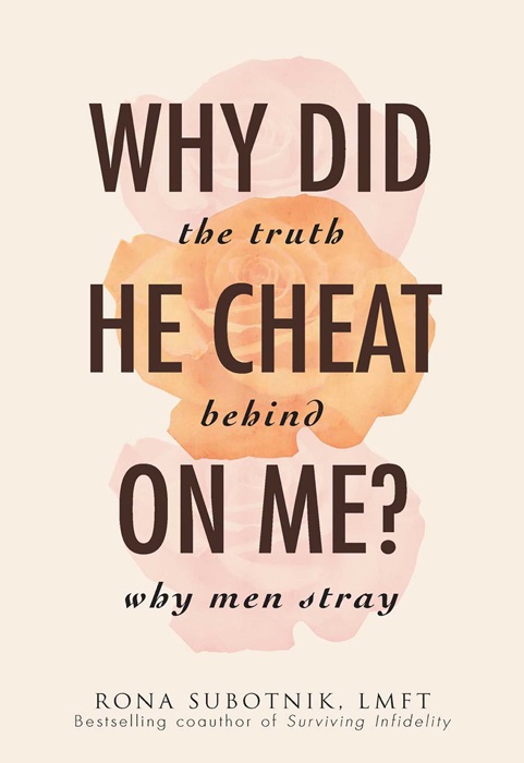 Why Did He Cheat on Me?