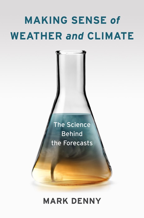 Making Sense of Weather and Climate