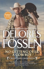 No Getting Over a Cowboy - Delores Fossen by  Delores Fossen PDF Download