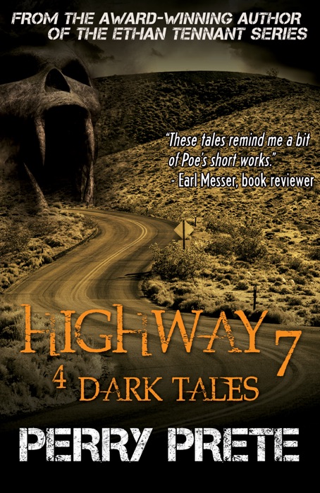 Highway 7 - 4 Dark Tales