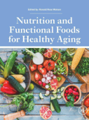 Nutrition and Functional Foods for Healthy Aging (Enhanced Edition) - Ronald Watson