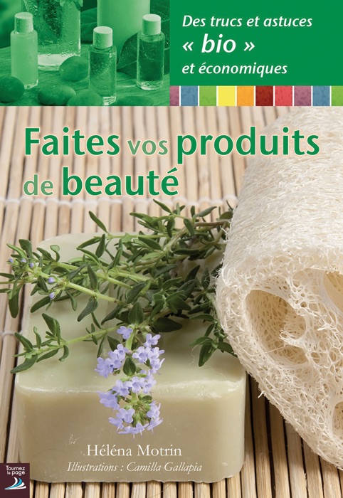 Faites vos produits de beauté