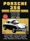 Porsche 356 Owners Workshop Manual 1957-1965