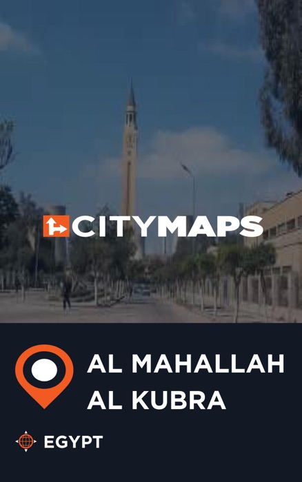 City Maps Al Mahallah al Kubra Egypt