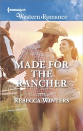 Made for the Rancher - Rebecca Winters by  Rebecca Winters PDF Download