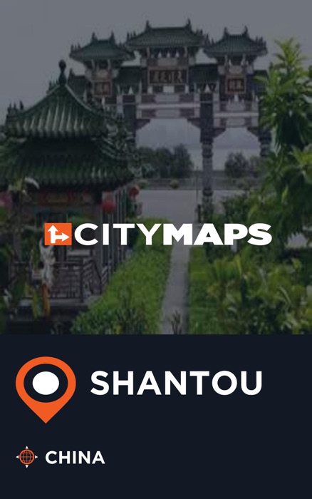 City Maps Shantou China