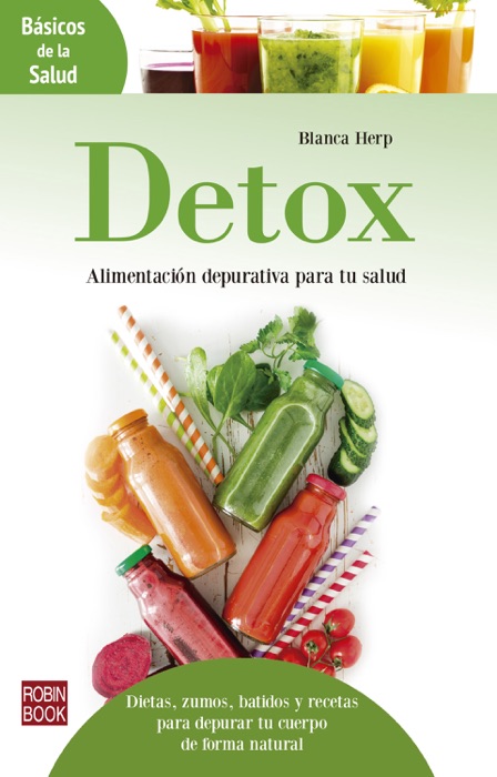 Detox: Alimentaci贸n depurativa para tu salud