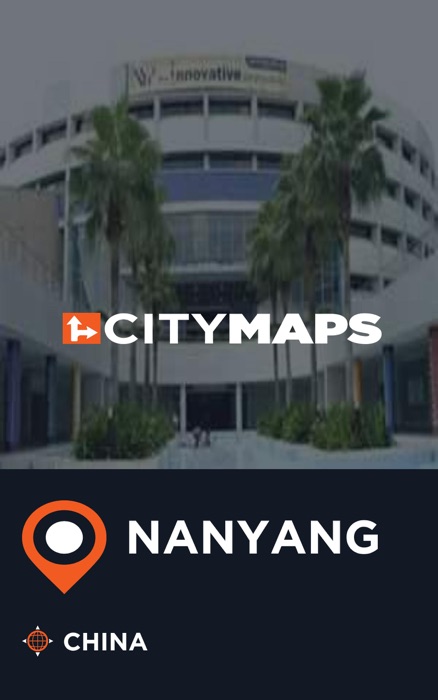 City Maps Nanyang China