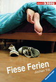 Fiese Ferien - Jochen Till & Ravensburger Verlag GmbH