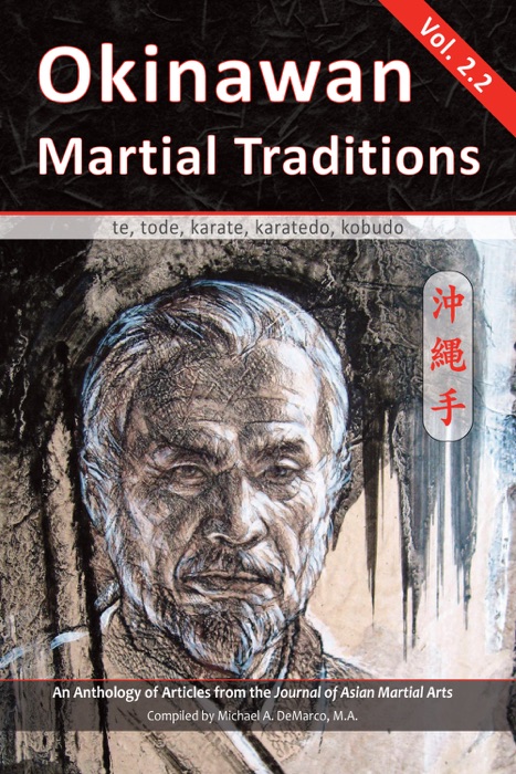 Okinawan  Martial Traditions, Vol. 2.2