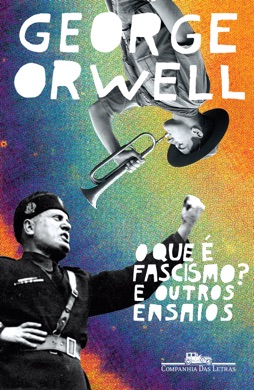 Capa do livro O Que é Fascismo? de George Orwell