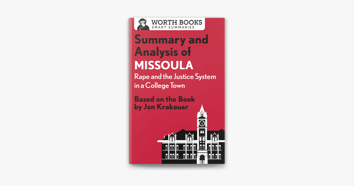 Summary And Analysis Of Missoula In Apple Books