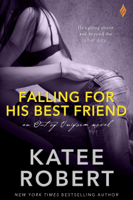 Katee Robert - Falling For His Best Friend artwork