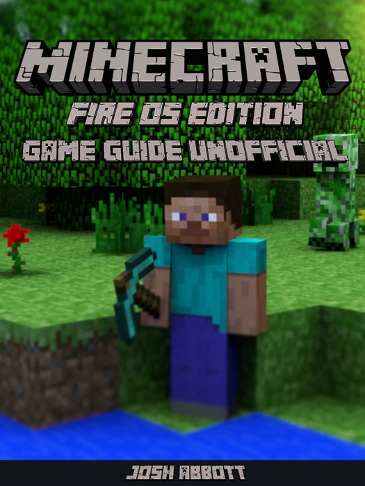 Minecraft Fire OS Edition Game Guide Unofficial