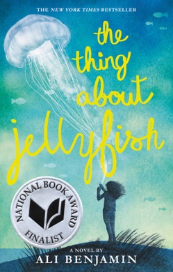 Capa do livro The Thing About Jellyfish de Ali Benjamin