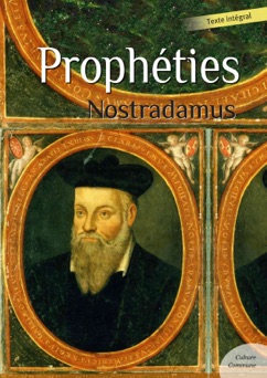 Prophéties de Nostradamus - Nostradamus