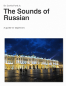 The Sounds of Russian - Curtis Ford Jr