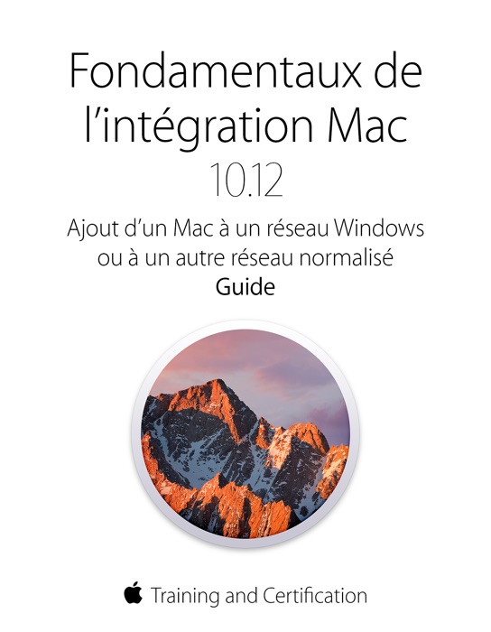 Fondamentaux de l’intégration Mac 10.12