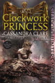 Clockwork Princess - Cassandra Clare