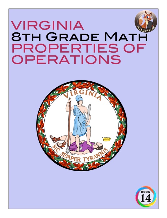 Virginia 8th Grade Math - Properties of Operations