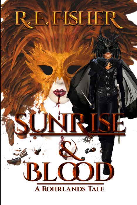 Sunrise and Blood