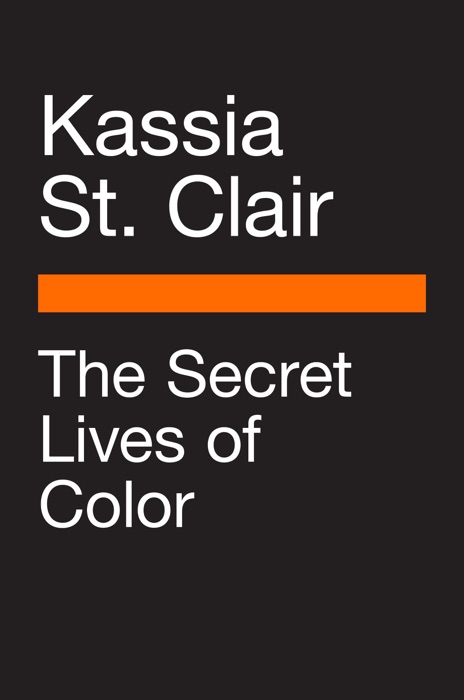 The Secret Lives of Color
