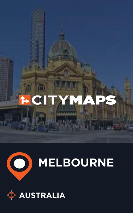 City Maps Melbourne Australia